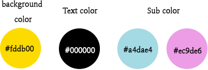 background노란색 textcolor 검은색 subcolor 하늘색 분홍색